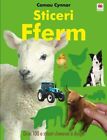 Sticeri Fferm (Cyfres Camau Cynnar) By Roger Priddy,Catrin Wyn L