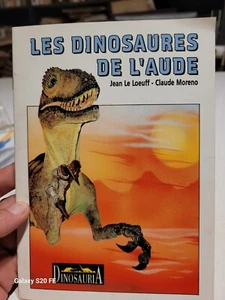 Les Dinosaures De L'aude .. Le Loeuff Et Moreno .. Ariege .. Esperaza .. 09 .. - Imagen 1 de 2