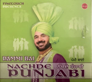 Nachde Punjabi By Pammi Bai ft. Naseebo Lal & Satwant Kaur - RARE Punjabi CD - Imagen 1 de 2