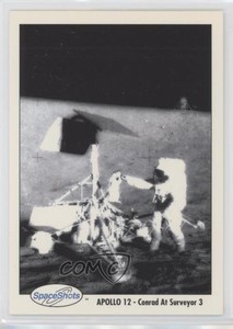 1991 Space Shots Series 2 Apollo 12Conrad At Surveryor 3 #0168 0f6
