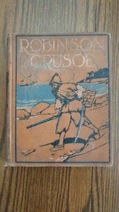 The Life and Adventures of Robinson Crusoe, Defoe. Platt and Peck Vintage HC - Picture 1 of 10