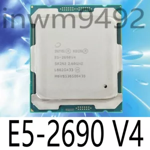 Processeur processeur serveur Intel Xeon E5-2690 V4 SR2N2 2,60 GHz 14 cœurs LGA2011-3 X99 - Photo 1/1