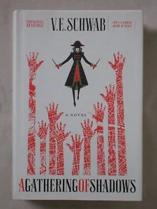 1st Ed 1st Pr A GATHERING OF SHADOWS V.E. Schwab SHADES MAGIC BOOK 2 HARDCOVER - Picture 1 of 3