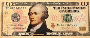 $10 TEN DOLLAR FEDERAL RESERVE NOTE Graphicly Enhanced - Picture 1 of 2