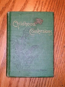 GRACE WEISER DAVIS Childhood Conversions c1897 RARE - Imagen 1 de 1
