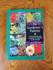 The Gardeners Palette: The Quick-and-Easy Guide to Selecting Over 1,000 Plants - Bild 1 von 17
