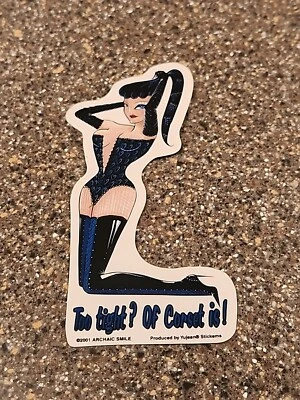 Archaic Smile Too Tight? Of Corset Is! Female Goth Woman Sticker Decal
