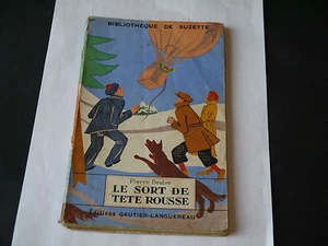 BIBLIOTHÈQUE DE SUZETTE LE SORT DE TÊTE ROUSSE LE RALLIC 1944 - Bild 1 von 1