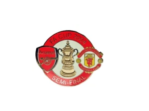 ARSENAL V MANCHESTER UNITED 2004 - FA CUP SEMIFINAL Coleccionistas Pin insignia - Imagen 1 de 11