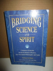Bridging Science and Spirit by Norman Friedman (1994, Paperback - Picture 1 of 7
