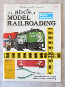 The ABC's of Model Railroading 72 pgs Very Good Condition ! - Picture 1 of 3