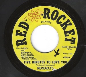 THE MONORAYS 45RPM '63 RED ROCKET FIVE MINUTES TO LOVE YOU DOO WOP BALLAD VG+ - Picture 1 of 1