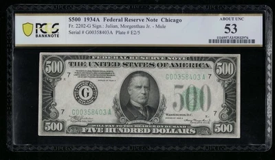 SC 1934A $500 Chicago, IL FRN Fr.2202-G PCGS 53 About UNC (403A) - Image 1 of 3