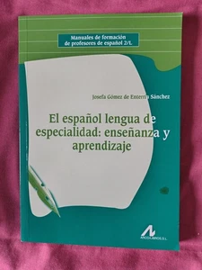 Gómez de Enterr El Español Lengua de Especialidad - Picture 1 of 1