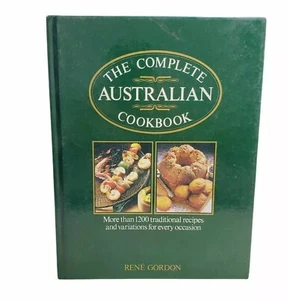 The Complete Australian Cookbook Rene Gordon 1985 Hardcover 1200+ Recipes Vtg  - Picture 1 of 10