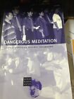 Dangerous Meditation: China's Campaign Against Falungong by Human Rights Watch (