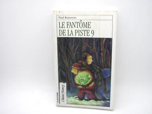 Paul Rousseau - Le Fantome De La Piste 9 Courte Echelle RJ  137 - Bild 1 von 2