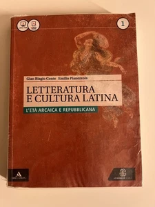 Letteratura e cultura latina 1 L’età arcaica e reps Conte Pianezzola Le Monnier  - Picture 1 of 1