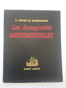 A. Pieyre de Mandiargues Signé Dédicace E/O nté Les Incongruités monumentales - Foto 1 di 7
