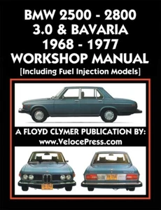 BMW 2500 - 2800 - 3.0 & BAVARIA 1968-77 WSM – INCL. FUEL INJECT - FLOYD CLYMER - Picture 1 of 2