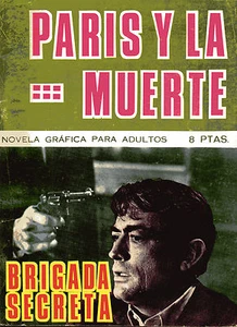 BRIGADA SECRETA nº146-PARIS Y LA MUERTE-DIBUJOS GUAL ed.TORAY 1966 - Picture 1 of 1