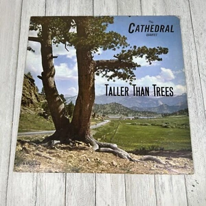 The Cathedral Quartet Taller Than Trees Gospel Music Album VINYL LP - Picture 1 of 4