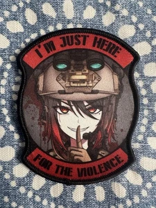I’M JUST HERE FOR THE VIOLENCE 3x4 bestickter Moral Aufnäher brandneu - Bild 1 von 4