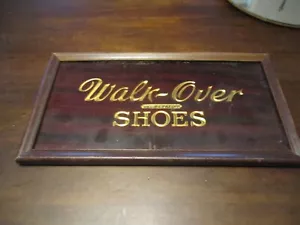 Walk-Over SHOES REG.U.S.PAT.OFF. FRAMED REVERSE ON GLASS 1900's wooden sign rare - Picture 1 of 4