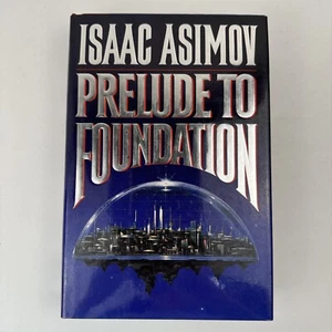 Prelude to Foundation by Isaac Asimov (1988, Hardcover) - Picture 1 of 14