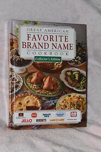 Great American Favorite Brand Name Cookbook Collector's Edition ( Hardcover ) - Picture 1 of 4