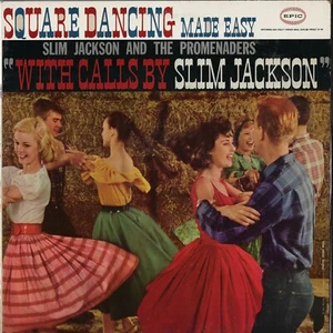 SLIM JACKSON & PROMENADERS square dancing made easy U.S. EPIC LP_orig 1959  - Picture 1 of 4