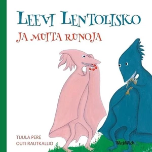Leevi Lentolisko ja muita runoja by Tuula Pere (Finnish) Paperback Book - Picture 1 of 1