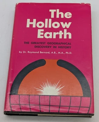 1969 The Hollow Earth Raymond Bernard Hardcover DJ UFO Flying Saucers Conspiracy Foto 1 de 4