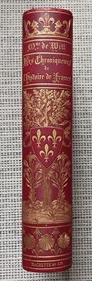 LES CHRONIQUEURS DE L'HISTOIRE DE FRANCE. DE WITT.ED. HACHETTE. 1883. CARTONAGE. - Photo 1/4