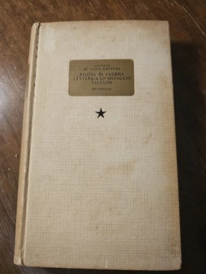 Pilota di guerra-lettere a un ostaggio-taccuini, Antoine de Saint-Exupery 1959 - Immagine 1 di 4