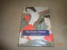 THE EROTIC ORIENT BY HANS-JURGEN DOPP - 2001 H/B EDITION