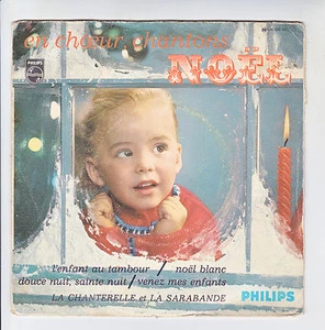 La Chanter Sarabande Vinyl 45 RPM 7 " EP Chord Sing-Along Christmas -philips 336 - Picture 1 of 2
