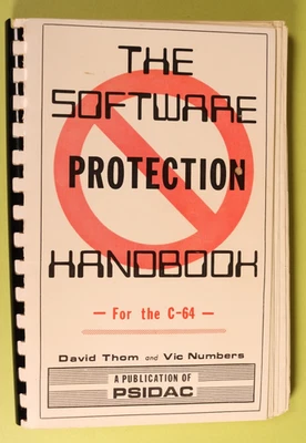 The Software Protection Handbook For The C-64 ​by Thom & Numbers 1984 PSIDAC - Image 1 of 4