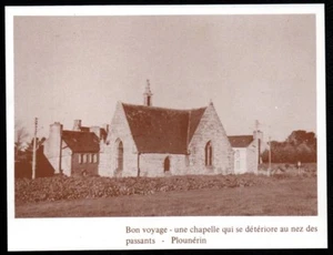 1973 -- PLOUNERIN 22 CHAPELLE DE BON VOYAGE 3Q069 - Foto 1 di 1