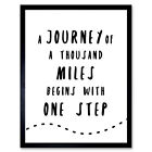 Journey Thousand Miles Begins With One Step Motivation Framed Wall Art Print 9X7