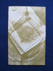 Spinning the Crystal Ball - JAMES DICKEY Lecture Transcript on Poetry's Future - Picture 1 of 2