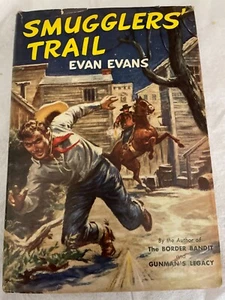 Vintage 1934 Smugglers Trail Evan Evans Max Brand Hardcover Book First Edition - Picture 1 of 5
