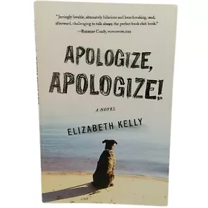 Apologize Apologize By Elizabeth Kelly Paperback - Picture 1 of 4