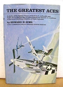 The Greatest Aces by Edward Sims 1967 1st Edition HB/DJ Aces of WWII - Picture 1 of 1