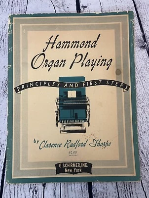 Vtg 1948 Hammond Organ Playing Instruction Book NY USA Great Graphics Intact - Image 1 of 4