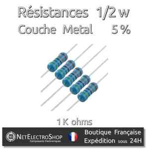 Resistances 1/2w 1k Ohms 1kR, Couche Metal, 5%, Lot de 10,20,40 ou 100 pièces