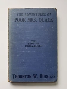 The Adventures of Poor Mrs. Quack Vintage Book by Thorton W. Burgess Circa 1943 - Bild 1 von 7