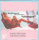 Beatdropperz Changes CDr UK 2000 promo cd aceyaye featuring beatdropperz club