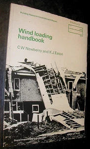 WIND LOADING HANDBOOK C W Newberry K J Eaton CONSTRUCTION Structural Engineering - Picture 1 of 1