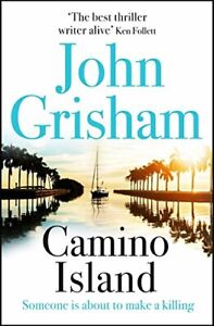 Camino Island By John Grisham. 9781473663756